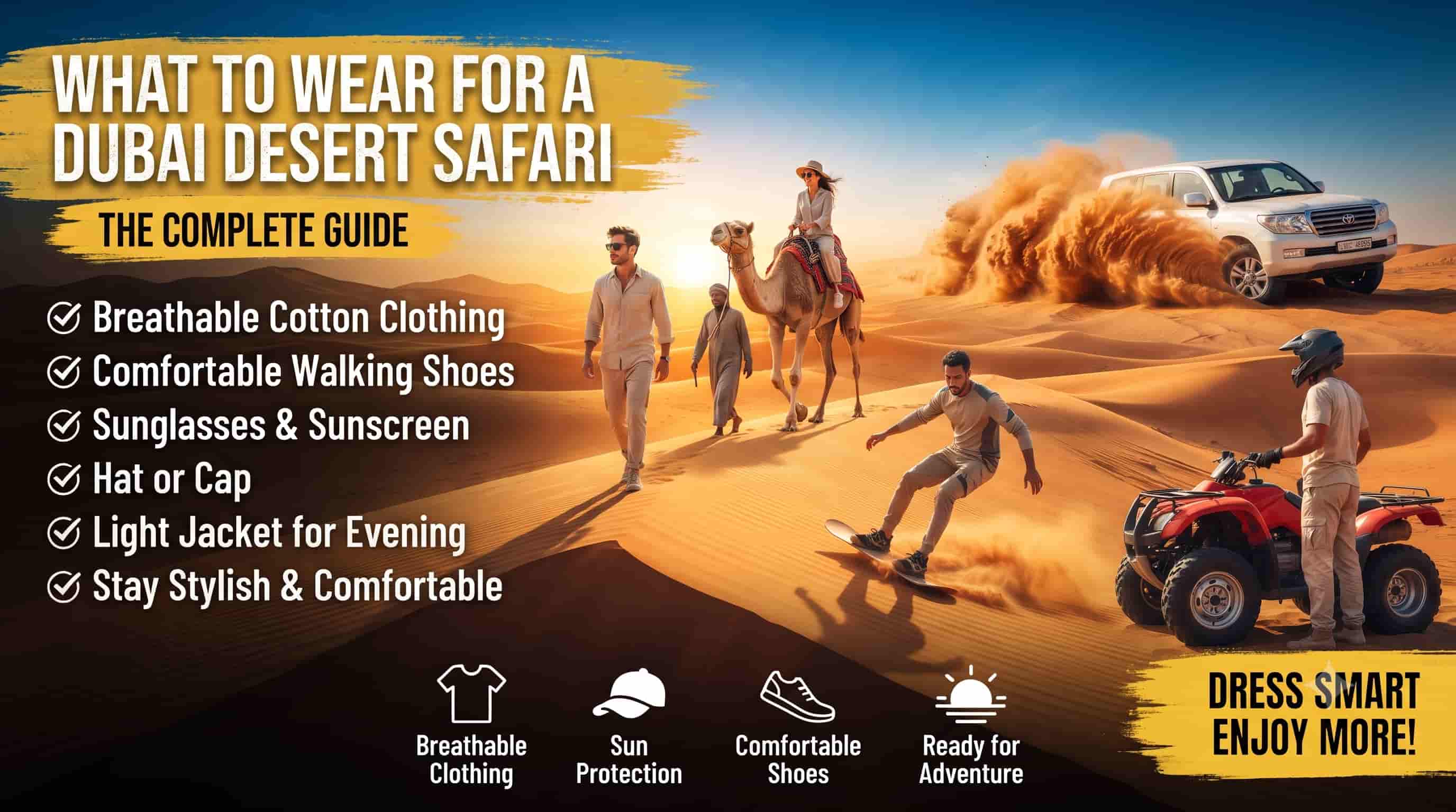 What to Wear for a Dubai Desert Safari: The Complete Guide — BashDubai Dubai desert safari guide